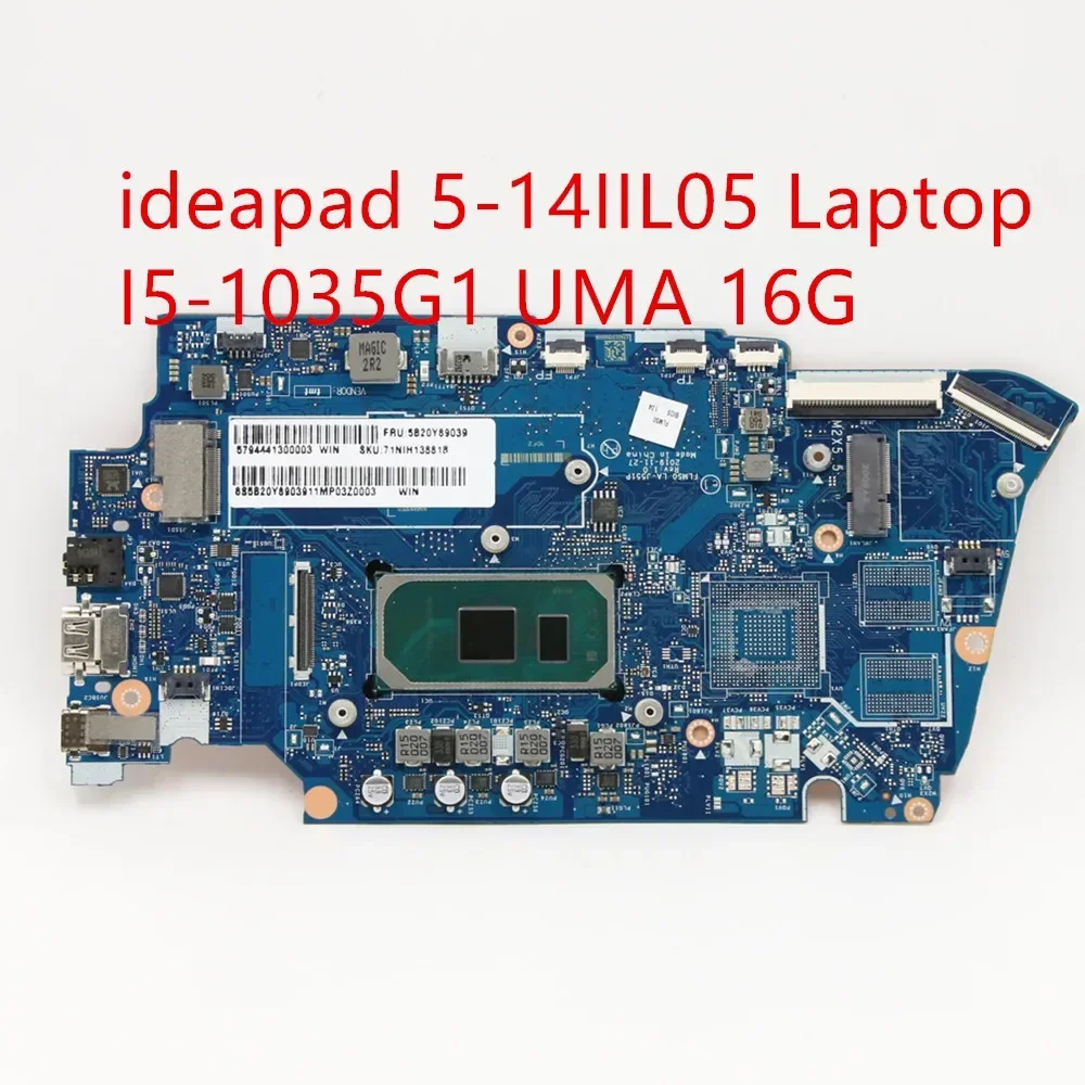 Motherboard For Lenovo ideapad 5-14IIL05 Laptop Mainboard I5-1035G1 UMA 16G 5B20Y89039
Motherboard For Lenovo ideapad 5-14IIL05 Laptop Mainboard I5-1035G1 UMA 16G 5B20Y89039