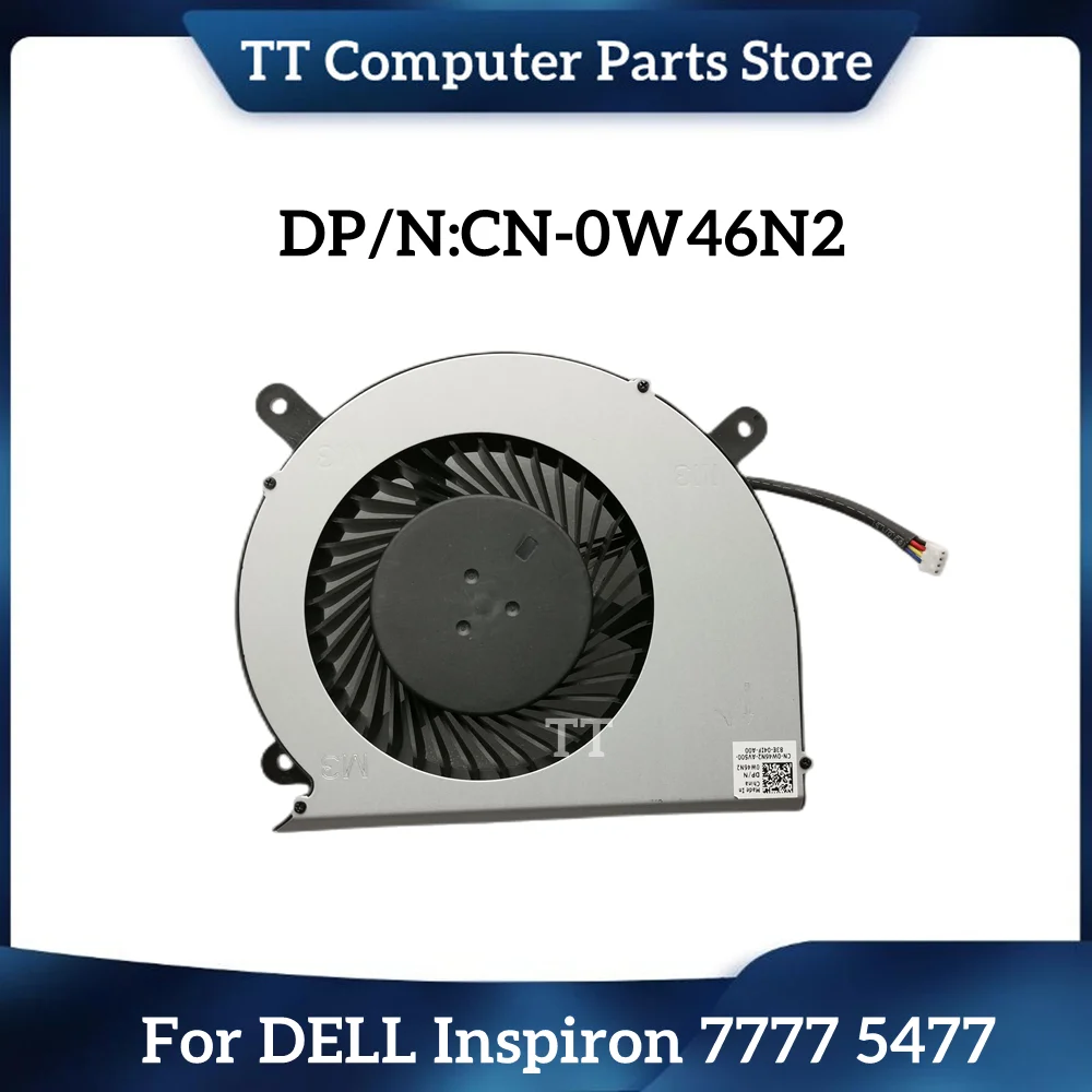 Новый оригинальный универсальный охлаждающий вентилятор TT для Dell Inspiron 7777 5477 CN-0W46N2 0W46N2 W46N2 Бесплатная доставка
Новый оригинальный универсальный охлаждающий вентилятор TT для Dell Inspiron 7777 5477 CN-0W46N2 0W46N2 W46N2 Бесплатная доставка