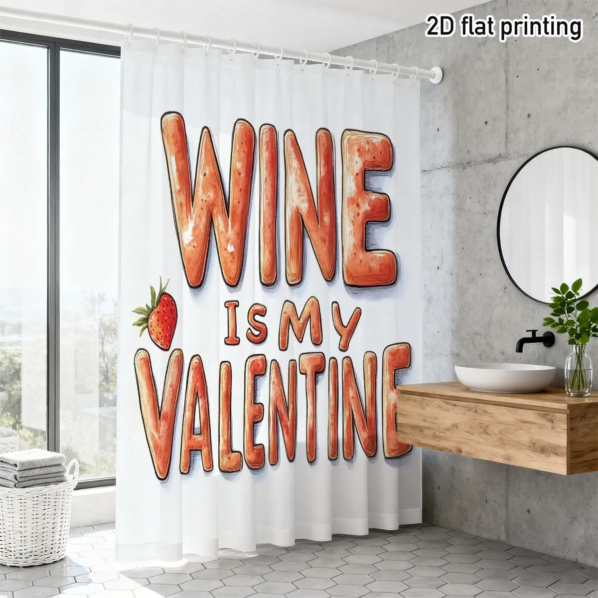 Shower Curtain Polyester "Wine Is My Valentine" Strawberry Grape Typography 2D Flat Waterproof Grommet Top Wine Lover Decor
Shower Curtain Polyester "Wine Is My Valentine" Strawberry Grape Typography 2D Flat Waterproof Grommet Top Wine Lover Decor