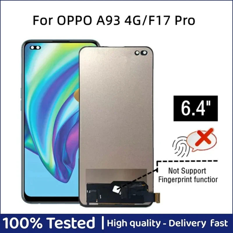 6.43" TFT LCD For OPPO A93 4G LCD Display Touch Screen Assembly Replacement For OPPO F17 Pro CPH2119 LCD
6.43" TFT LCD For OPPO A93 4G LCD Display Touch Screen Assembly Replacement For OPPO F17 Pro CPH2119 LCD