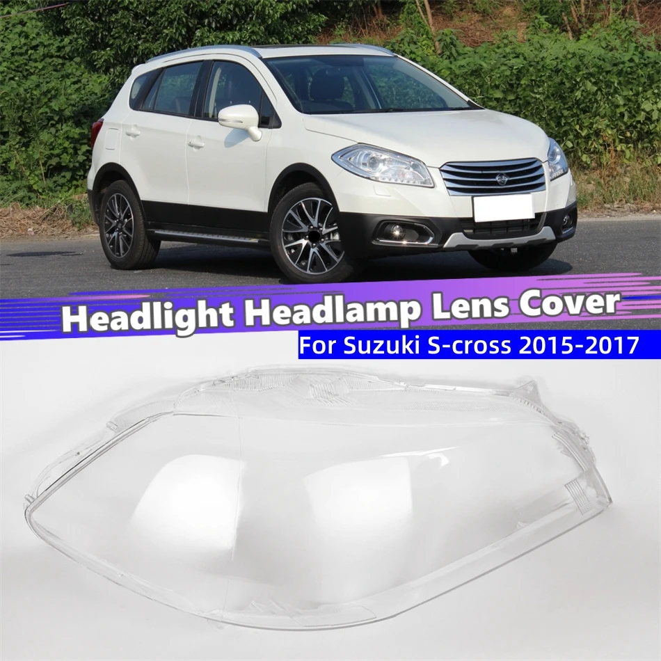 For Suzuki S-cross 2015 2016 2017 Accessories Shade Headlight Headlights Glass Car Front Headlight Lens Cover Lights Shell
For Suzuki S-cross 2015 2016 2017 Accessories Shade Headlight Headlights Glass Car Front Headlight Lens Cover Lights Shell