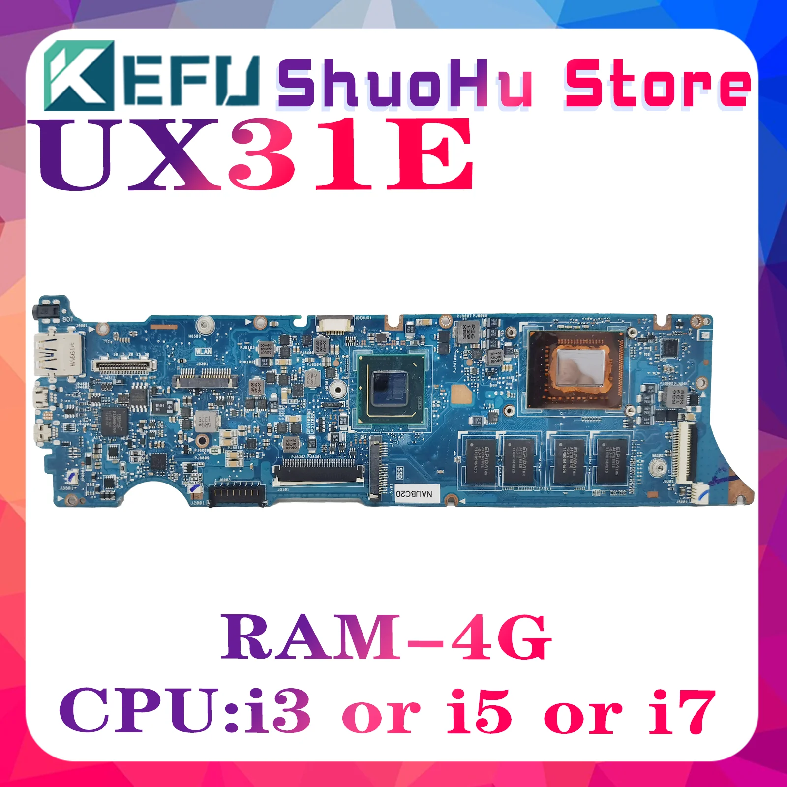 Материнская плата KEFU UX31E для ноутбука ASUS Zenbook BX31E, материнская плата RAM-4 ГБ I3 I5 I7-2TH Gen, 100% протестирована, работает
Материнская плата KEFU UX31E для ноутбука ASUS Zenbook BX31E, материнская плата RAM-4 ГБ I3 I5 I7-2TH Gen, 100% протестирована, работает