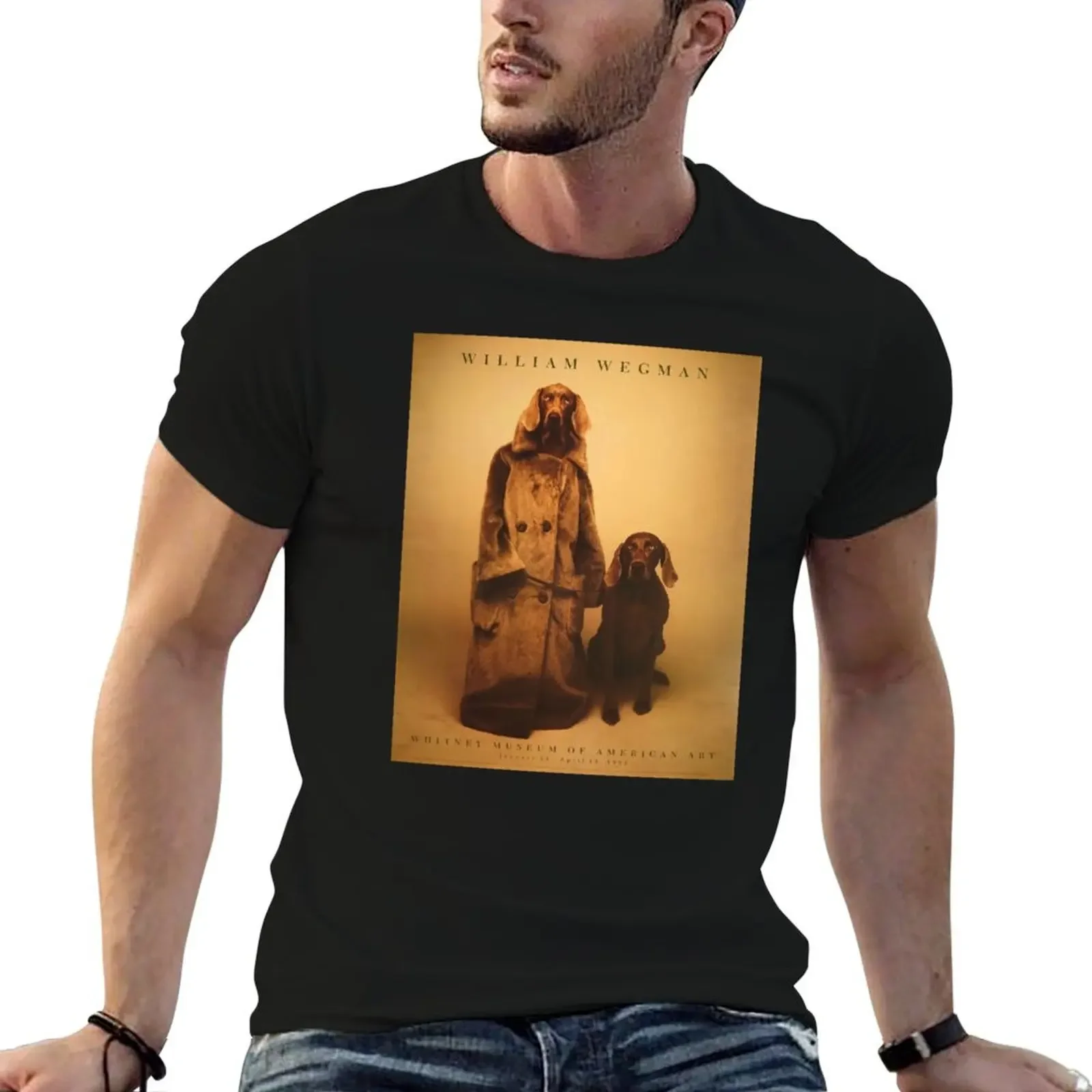 William Wegman exhibition T-Shirt blacks quick drying shirts graphic big and tall t shirts for men
William Wegman exhibition T-Shirt blacks quick drying shirts graphic big and tall t shirts for men