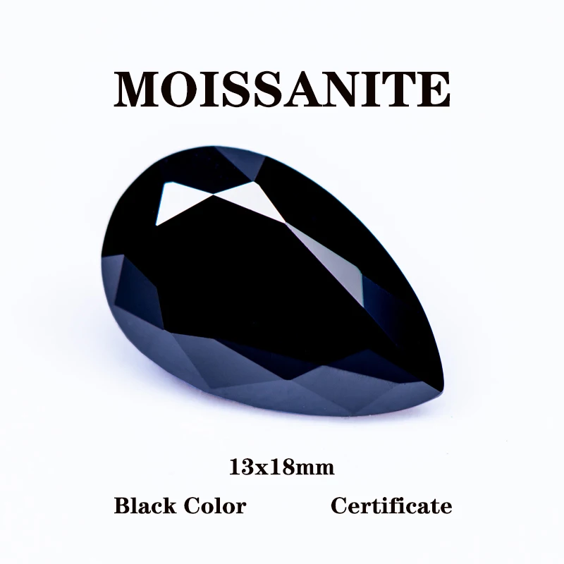 Moissanite Stone Black Primary Color Pear Cut 13x18mm Size DIY Charms Ring Necklace Earrings Main Materials with Certificate
Moissanite Stone Black Primary Color Pear Cut 13x18mm Size DIY Charms Ring Necklace Earrings Main Materials with Certificate