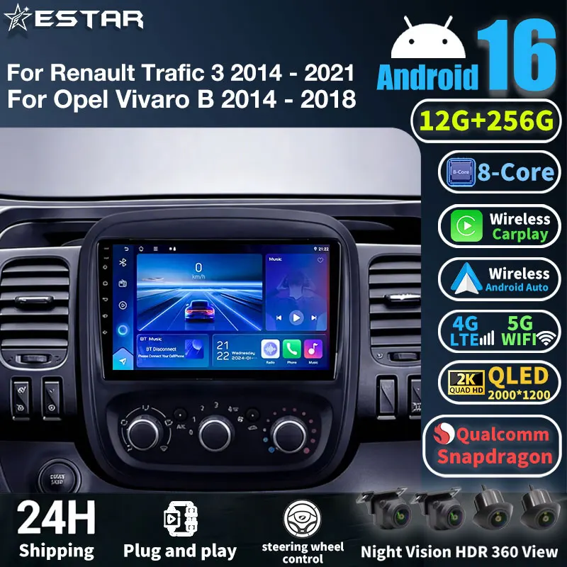 9" Android 16 Carplay Car Stereo Radio For Renault Trafic 3 2014 -2021 For Opel Vivaro B 2014-2018 Multimedia Player Navigation
9" Android 16 Carplay Car Stereo Radio For Renault Trafic 3 2014 -2021 For Opel Vivaro B 2014-2018 Multimedia Player Navigation