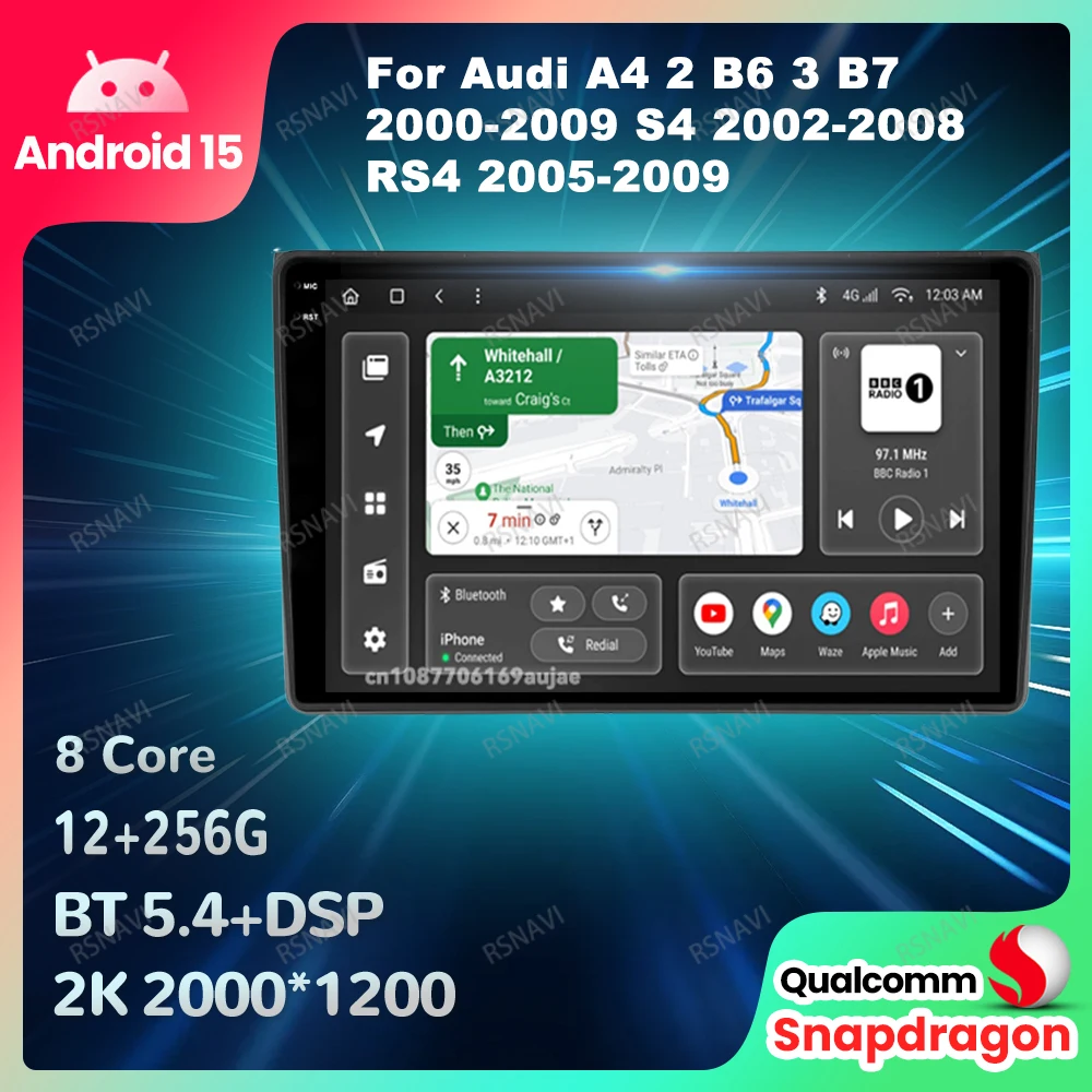 Автомобильный радиоприемник Android 15 для Audi A4 2 B6 3 B7 2000-2009 S4 2002-2008 RS4 2005-2009 навигация GPS DSP 5G WIFI Qualcomm головное устройство BT
Автомобильный радиоприемник Android 15 для Audi A4 2 B6 3 B7 2000-2009 S4 2002-2008 RS4 2005-2009 навигация GPS DSP 5G WIFI Qualcomm головное устройство BT