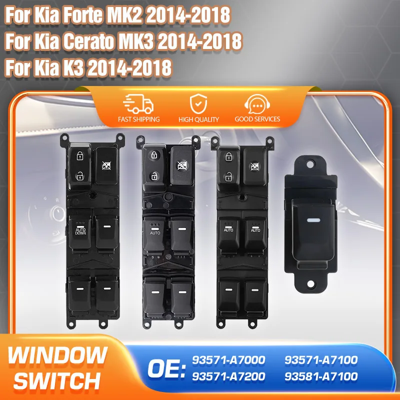 For Kia Forte 2014-2018 Kia Cerato K3 YD Car Power Window Switch Lifter Button 93571-A7000 93571-A7100 93571-A7200 93581-A7100
For Kia Forte 2014-2018 Kia Cerato K3 YD Car Power Window Switch Lifter Button 93571-A7000 93571-A7100 93571-A7200 93581-A7100