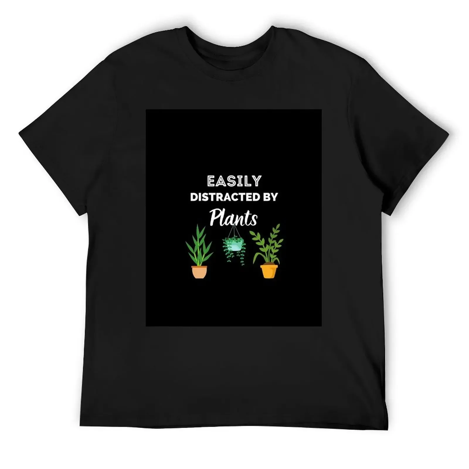Easily distracted by plants T-Shirt animal prinfor boys man t shirt summer clothes blanks mens t shirts top quality
Easily distracted by plants T-Shirt animal prinfor boys man t shirt summer clothes blanks mens t shirts top quality