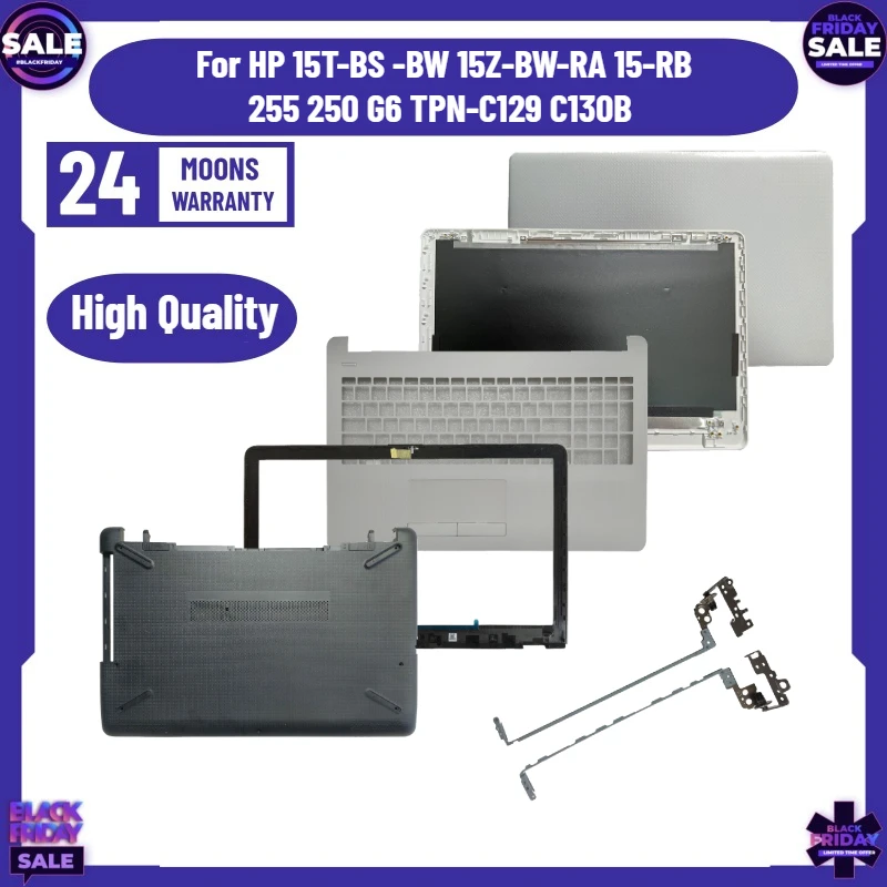 New Laptop Case for HP 15T-BS -BW 15Z-BW-RA 15-RB 255 250 G6 TPN-C129 C130B LCD Back Cover Bezel Hinge Palmrest Bottom Case Top
New Laptop Case for HP 15T-BS -BW 15Z-BW-RA 15-RB 255 250 G6 TPN-C129 C130B LCD Back Cover Bezel Hinge Palmrest Bottom Case Top