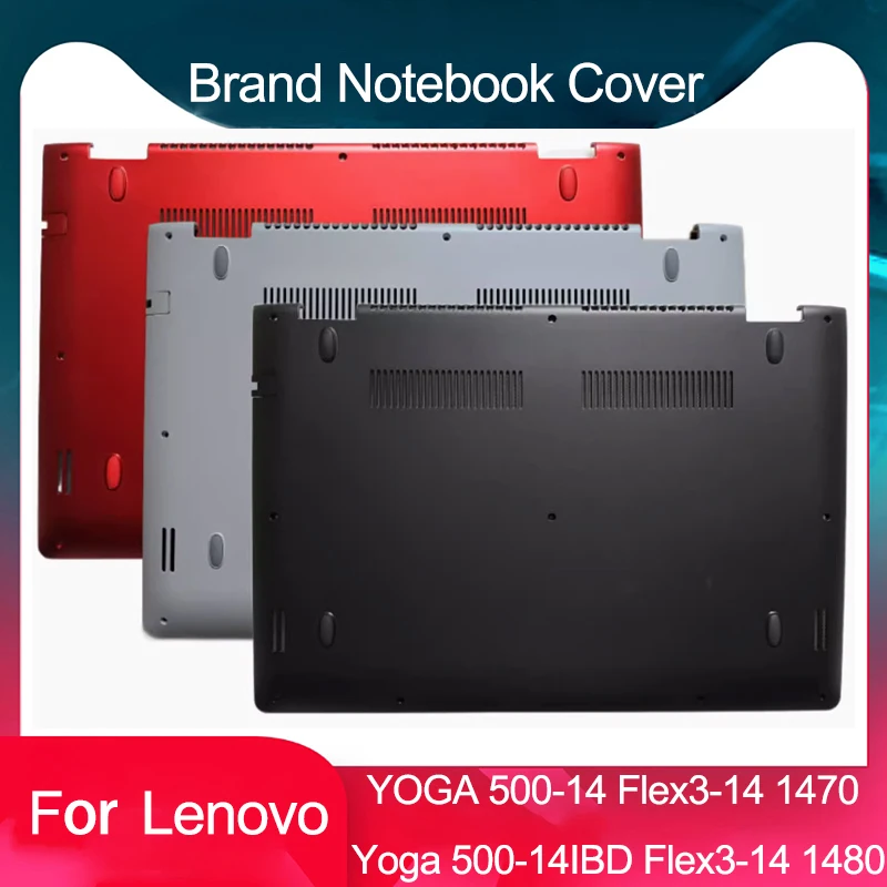 Новая Оригинальная задняя крышка для ноутбука Lenovo YOGA 500-14 Flex3-14 1470 1480 Yoga 500-14IBD 5CB0J40286
Новая Оригинальная задняя крышка для ноутбука Lenovo YOGA 500-14 Flex3-14 1470 1480 Yoga 500-14IBD 5CB0J40286