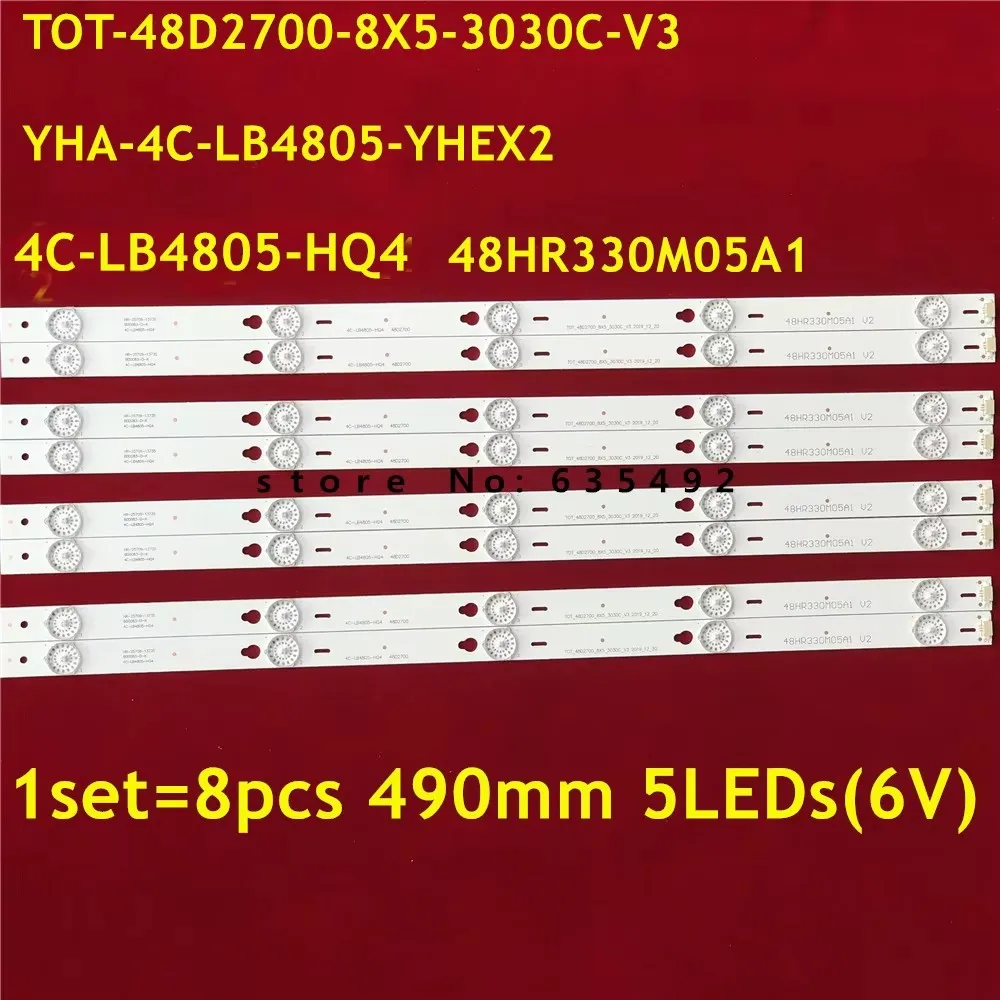 5set LED bar 48HR330M05A1 V2 T0T-48D2700-8X5-3030C-V3 4C-LB4805-YHEX1 For 48FS3003 48FS3750 48FA3203 48FA5403 48FA5413 48FA5423
5set LED bar 48HR330M05A1 V2 T0T-48D2700-8X5-3030C-V3 4C-LB4805-YHEX1 For 48FS3003 48FS3750 48FA3203 48FA5403 48FA5413 48FA5423