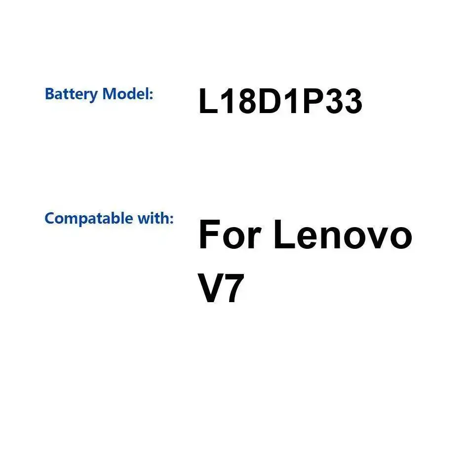 5180 мАч L18D1P33 Надежная замена аккумулятора мобильного телефона Lenovo V7
5180 мАч L18D1P33 Надежная замена аккумулятора мобильного телефона Lenovo V7