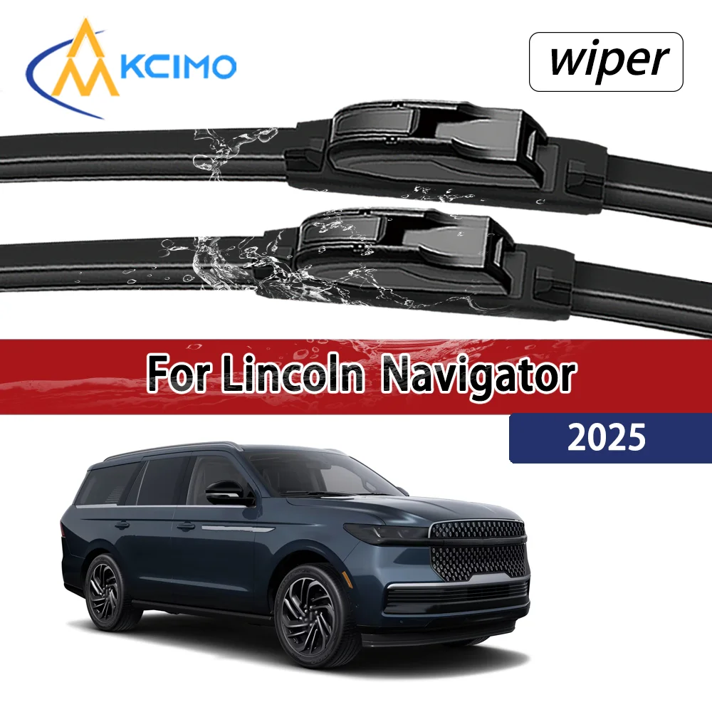 For Lincoln Navigator U554 2025 Premium Compatible Durable Silent Front Wiper Blades Car Windscreen Auto Window Accessories
For Lincoln Navigator U554 2025 Premium Compatible Durable Silent Front Wiper Blades Car Windscreen Auto Window Accessories