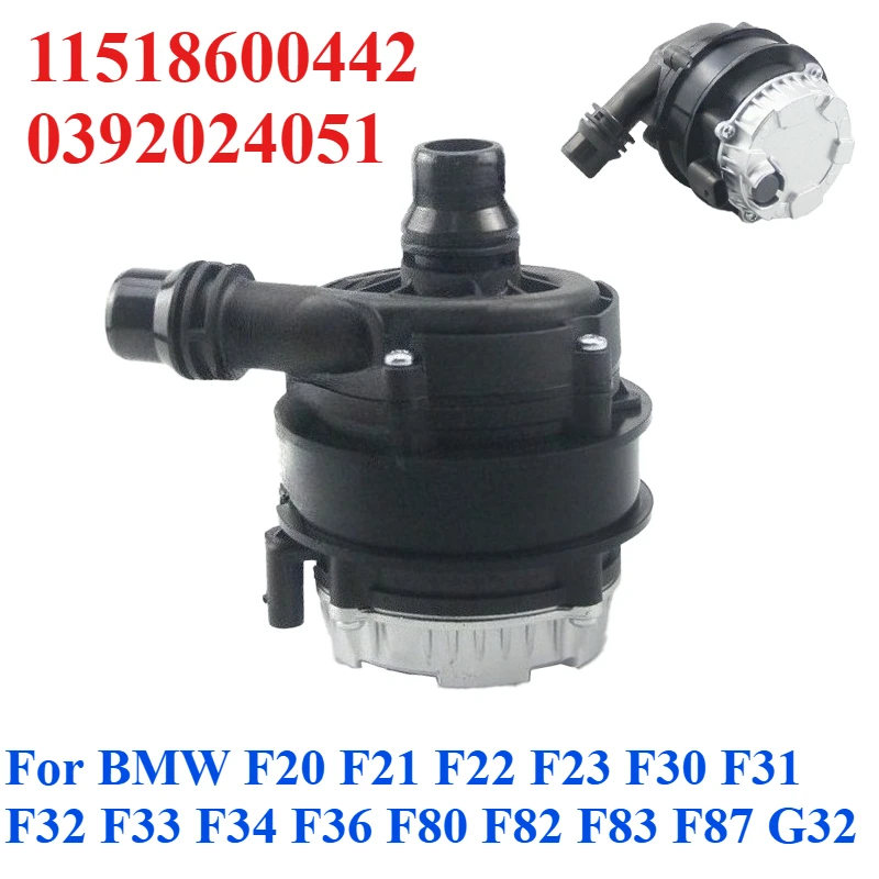 11518600442 0392024051 For BMW F20 F21 F22 F23 F30 F31 F32 F33 F34 F36 F80 F82 F83 F87 G32 Engine Electric Auxiliary Water Pump
11518600442 0392024051 For BMW F20 F21 F22 F23 F30 F31 F32 F33 F34 F36 F80 F82 F83 F87 G32 Engine Electric Auxiliary Water Pump