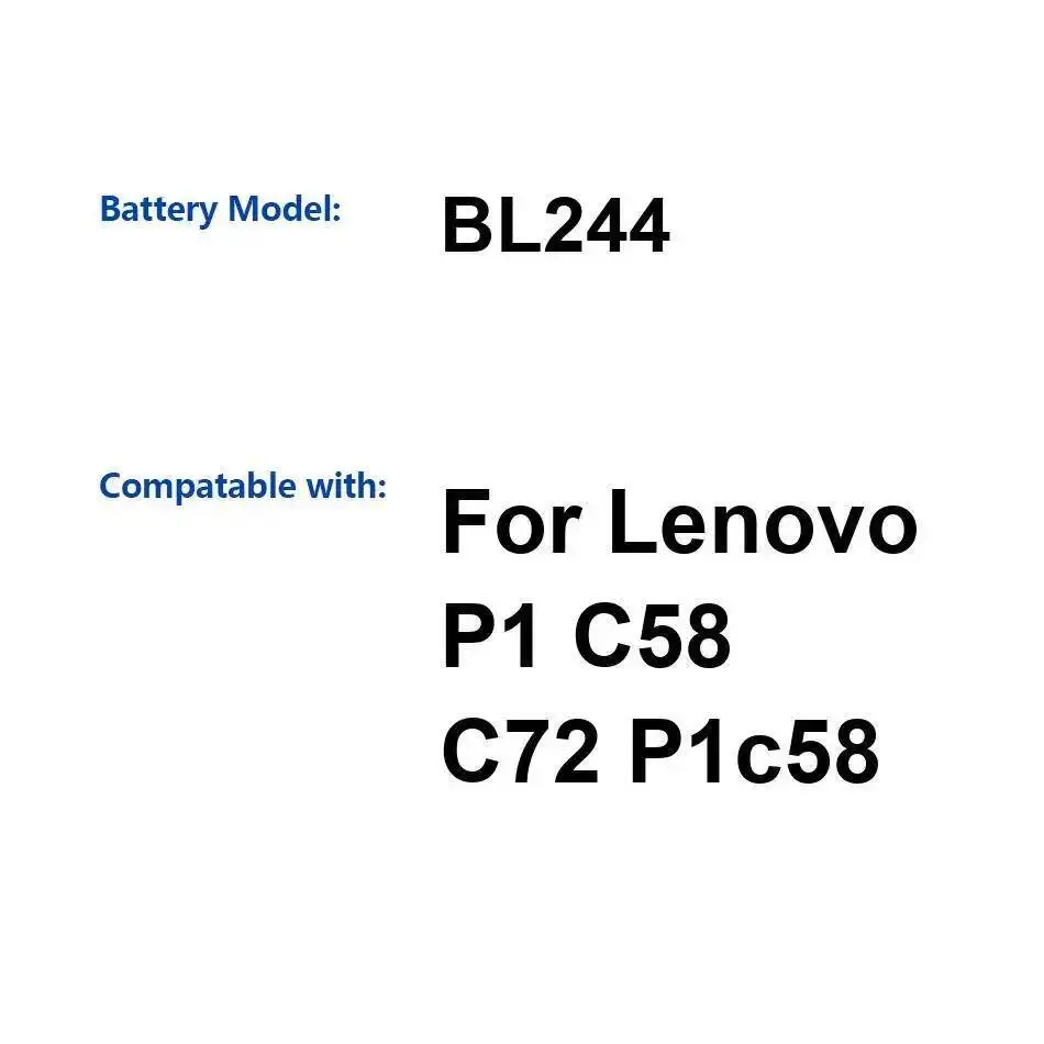 For Lenovo P1 C58 C72 P1c58 Long Lasting Mobile Phone Battery 4900Mah High-Capacity BL244
For Lenovo P1 C58 C72 P1c58 Long Lasting Mobile Phone Battery 4900Mah High-Capacity BL244