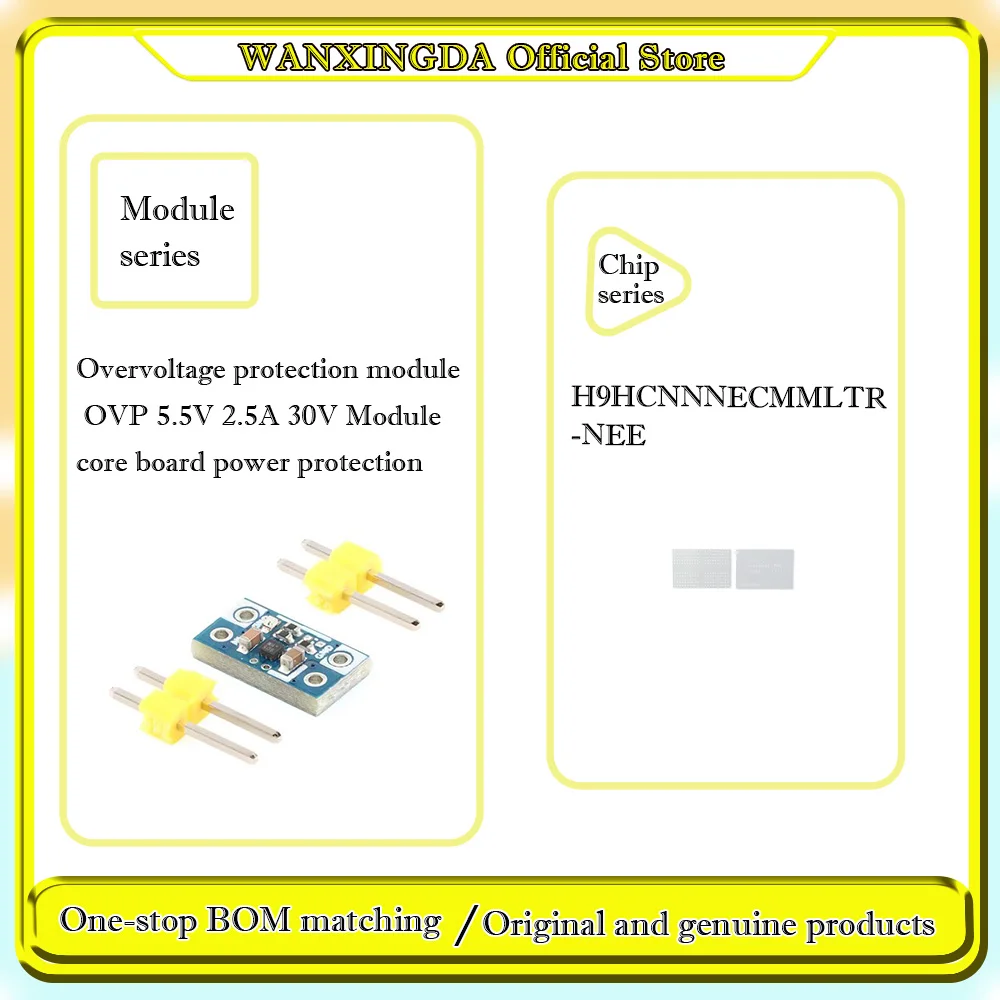 H9HCNNNECMMLTR-NEE Overvoltage protection module OVP 5.5V 2.5A 30V Module core board power protection Phone case
H9HCNNNECMMLTR-NEE Overvoltage protection module OVP 5.5V 2.5A 30V Module core board power protection Phone case