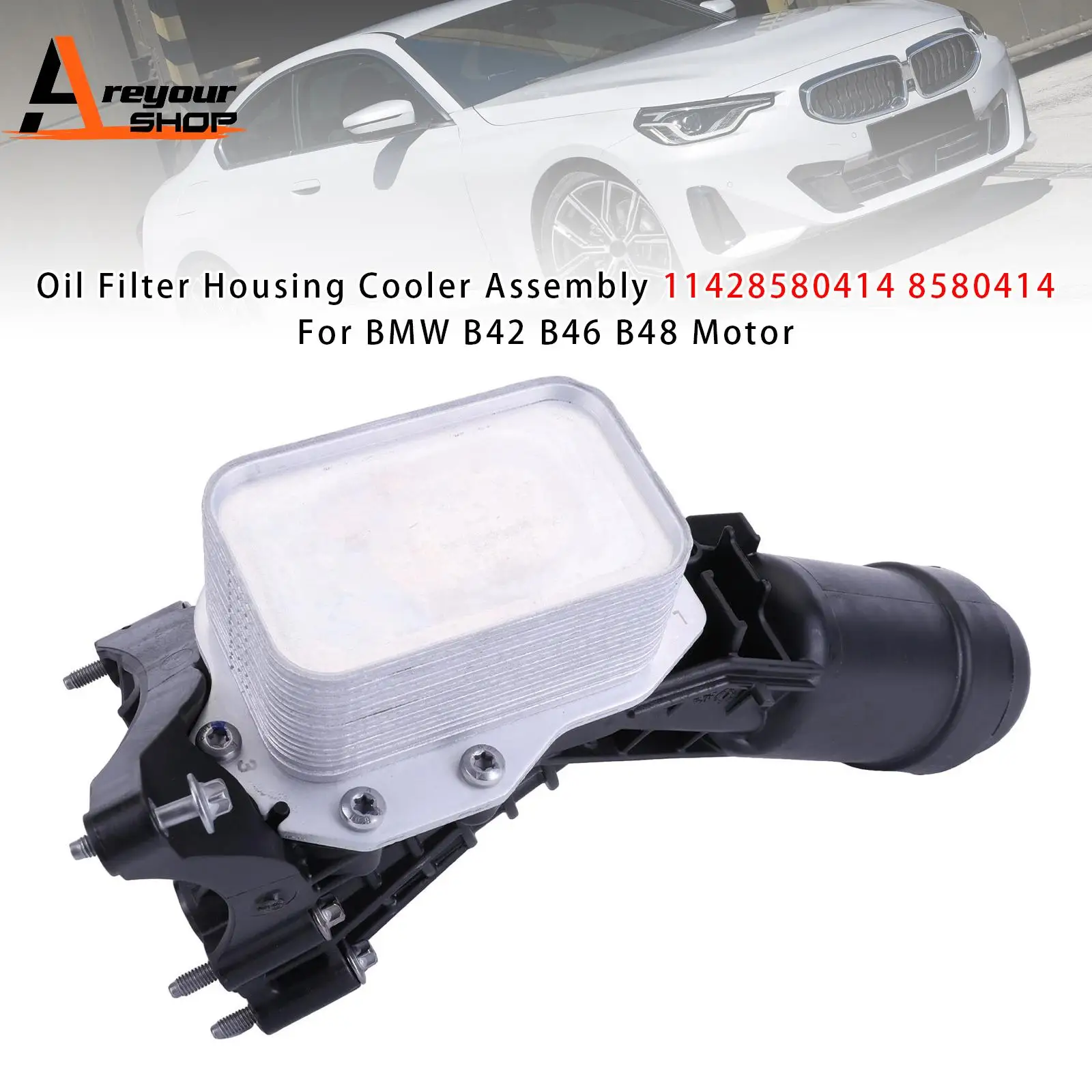 Охладитель корпуса масляного фильтра в сборе 11428580414 8580414 для двигателя BMW B42 B46 B48 
Охладитель корпуса масляного фильтра в сборе 11428580414 8580414 для двигателя BMW B42 B46 B48
