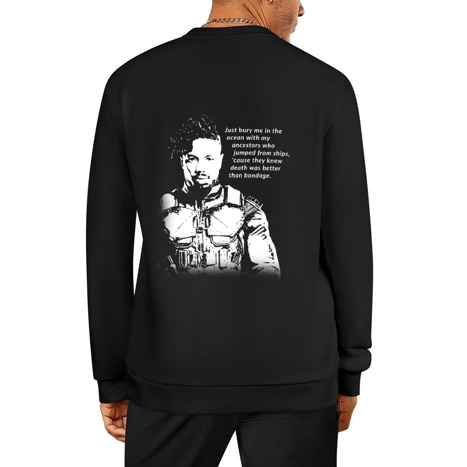 Erik Killmonger 'Bury Me' Memorable Famous Quote Pullover fashion men aesthetic clothing korean clothes autumn clothes pullover 
Erik Killmonger 'Bury Me' Memorable Famous Quote Pullover fashion men aesthetic clothing korean clothes autumn clothes pullover