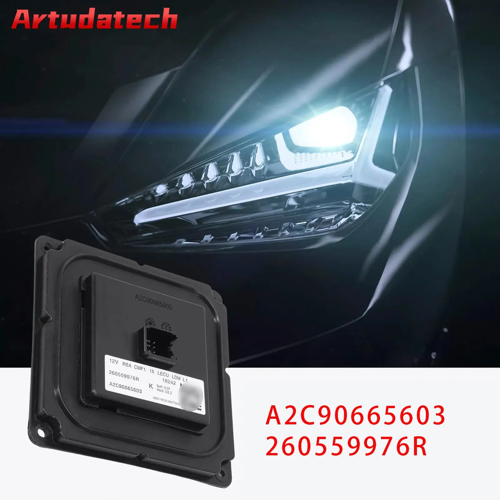 Модуль блока управления балластом светодиодных фар Artudatech A2C90665603,260559976R Автомобильные аксессуары
Модуль блока управления балластом светодиодных фар Artudatech A2C90665603,260559976R Автомобильные аксессуары
