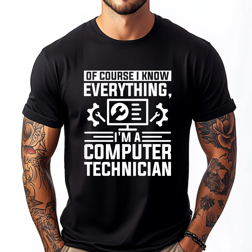 Of Course I Know Everything I M A Computer Technician Graphic T Shirts 100% Cotton Band Tshirts Halloween
Of Course I Know Everything I M A Computer Technician Graphic T Shirts 100% Cotton Band Tshirts Halloween
