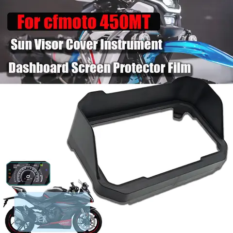 Protezione dello schermo Strumento Pellicola cornice Schermo Cappello Visiera parasole Pannello di protezione Della copertura per CFMOTO 450MT 450 MT CF450MT 2024-