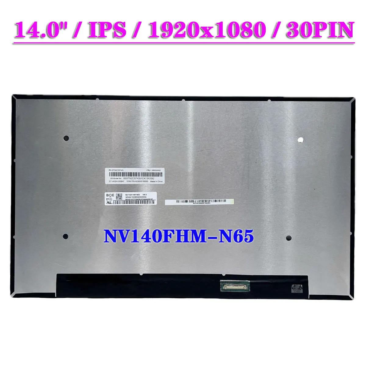 NV140FHM-N65 V8.0 IPS ЖК-экран для ноутбука 1920x1080 FHD 97% sRGB Матричная панель дисплея EDP 30Pin
NV140FHM-N65 V8.0 IPS ЖК-экран для ноутбука 1920x1080 FHD 97% sRGB Матричная панель дисплея EDP 30Pin