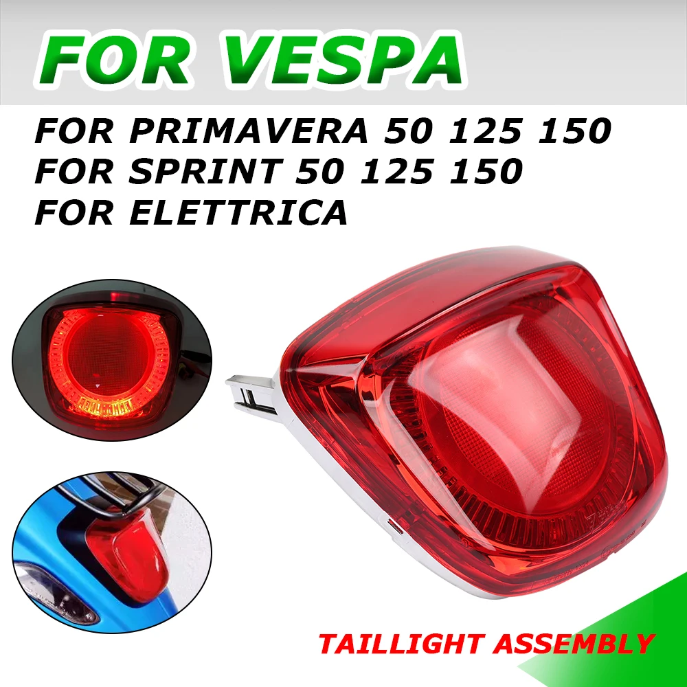 For VESPA Sprint Primaver 50 125 150 Elettrica Accessories Taillight LED Tail Light Indicator Lights Rear Brake Signal LED Lamp
For VESPA Sprint Primaver 50 125 150 Elettrica Accessories Taillight LED Tail Light Indicator Lights Rear Brake Signal LED Lamp