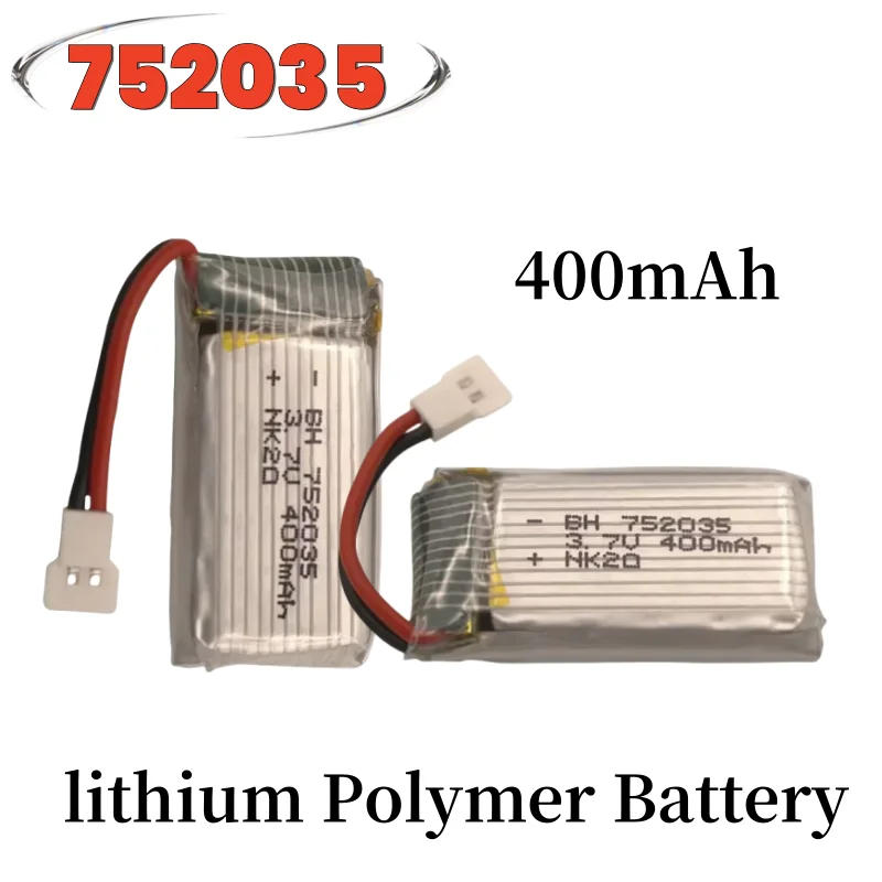 3.7V 400mAh Lipo 752035 Battery for Remote Control FX620 FX820 F22 SU57 Mige530 RC Drone Rechargeable Polymer Batteries
3.7V 400mAh Lipo 752035 Battery for Remote Control FX620 FX820 F22 SU57 Mige530 RC Drone Rechargeable Polymer Batteries