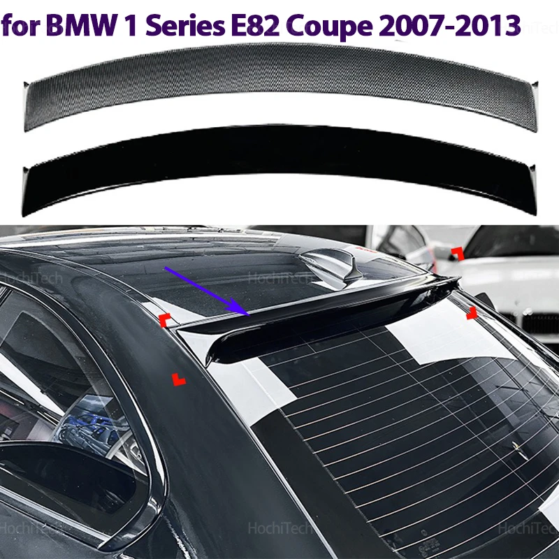 Спойлер на крышу заднего стекла для BMW 1 серии E82 Coupe 2007-2013, автомобильный задний бампер, разделитель губ, боковой спойлер, комплект кузова из АБС-пластика, тюнинг
Спойлер на крышу заднего стекла для BMW 1 серии E82 Coupe 2007-2013, автомобильный задний бампер, разделитель губ, боковой спойлер, комплект кузова из АБС-пластика, тюнинг