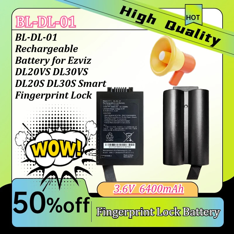 3.6V 6400mAh BL-DL-01 Rechargeable Battery for Ezviz DL20VS DL30VS DL20S DL30S Smart Fingerprint Lock
3.6V 6400mAh BL-DL-01 Rechargeable Battery for Ezviz DL20VS DL30VS DL20S DL30S Smart Fingerprint Lock