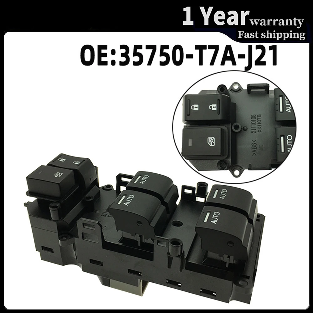 35750-T7A-J21 for Honda Vezel Electric Power window control switch Lifter Button Parts
35750-T7A-J21 for Honda Vezel Electric Power window control switch Lifter Button Parts