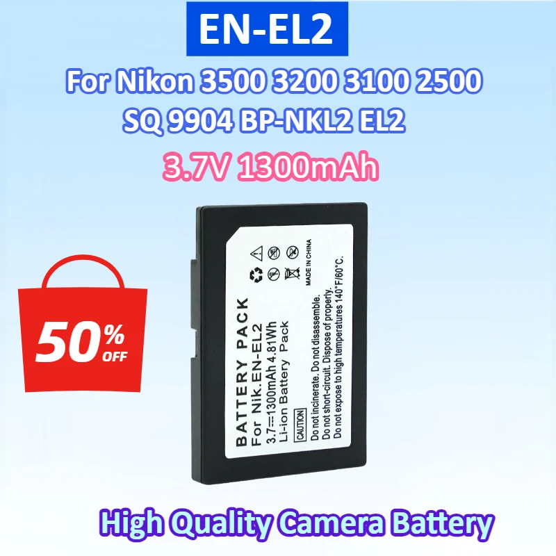 NEW EN-EL2 Capacity 3.7V 1300mAh Battery For Nikon 3500 3200 3100 2500 SQ 9904 BP-NKL2 EL2 Camera Batteries
NEW EN-EL2 Capacity 3.7V 1300mAh Battery For Nikon 3500 3200 3100 2500 SQ 9904 BP-NKL2 EL2 Camera Batteries