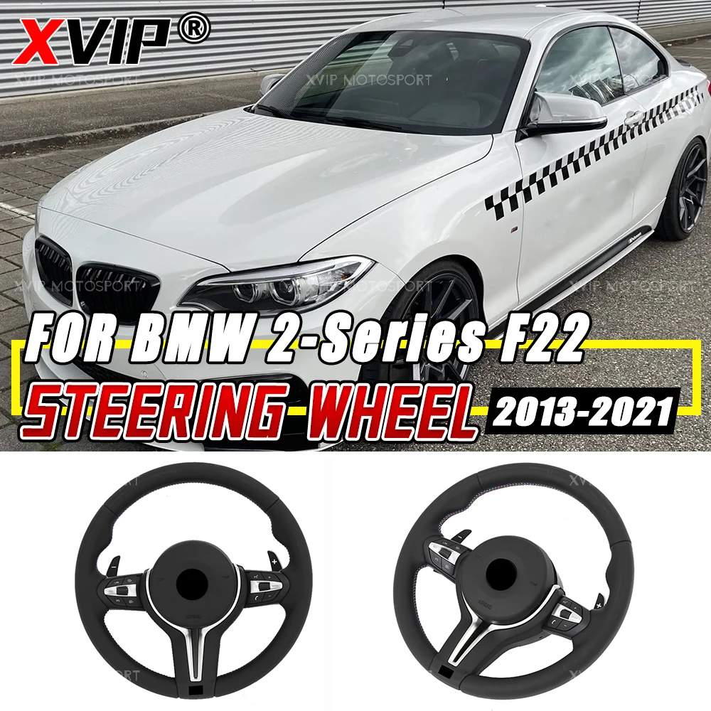 Кожаные рулевые колеса серии XVIP F для BMW 2-й серии F22 13-21 F20 F40 F23 F45 F44 F30 F36 X1 X2 X3 X4 X5 X6 M2 M3 M4 X5M X6M
Кожаные рулевые колеса серии XVIP F для BMW 2-й серии F22 13-21 F20 F40 F23 F45 F44 F30 F36 X1 X2 X3 X4 X5 X6 M2 M3 M4 X5M X6M
