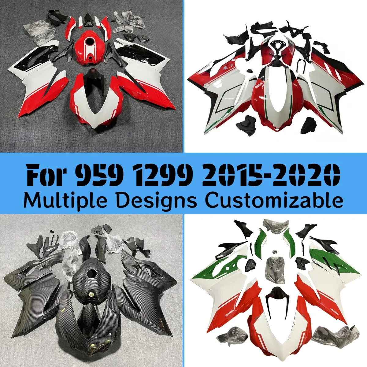 Fairing Kit 959 2015-2020 Aftermarket ABS Plastic Motorcycle Fairings Injection for DUCATI 1299 15-20
Fairing Kit 959 2015-2020 Aftermarket ABS Plastic Motorcycle Fairings Injection for DUCATI 1299 15-20
