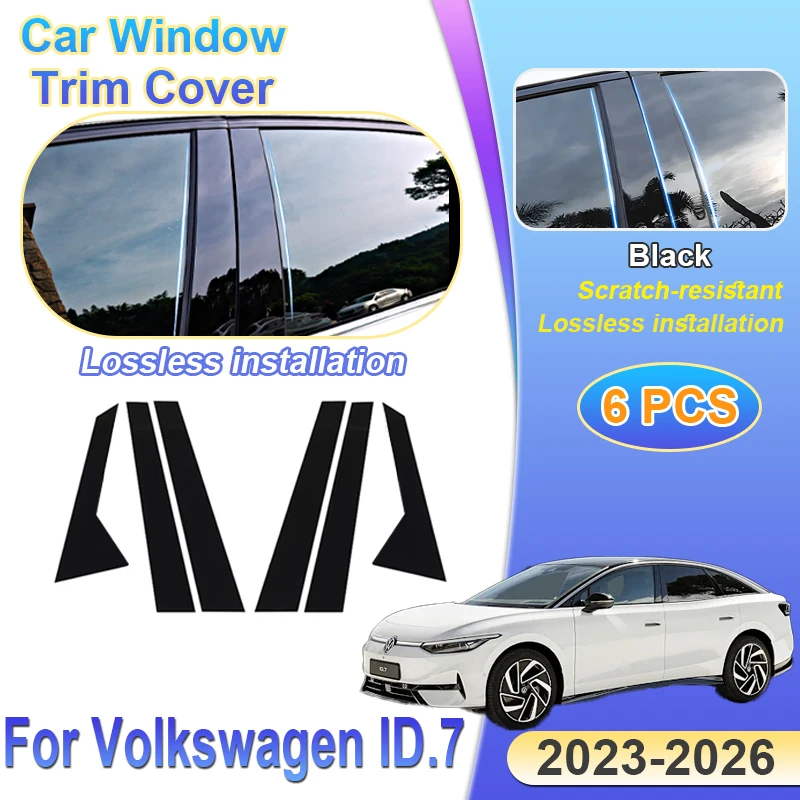 6PCS Car Window Trim Covers For Volkswagen VW ID.7 ID 7 2023 2024 2025 2026 Pillar Sticker BC Column Protection Film Accessories
6PCS Car Window Trim Covers For Volkswagen VW ID.7 ID 7 2023 2024 2025 2026 Pillar Sticker BC Column Protection Film Accessories