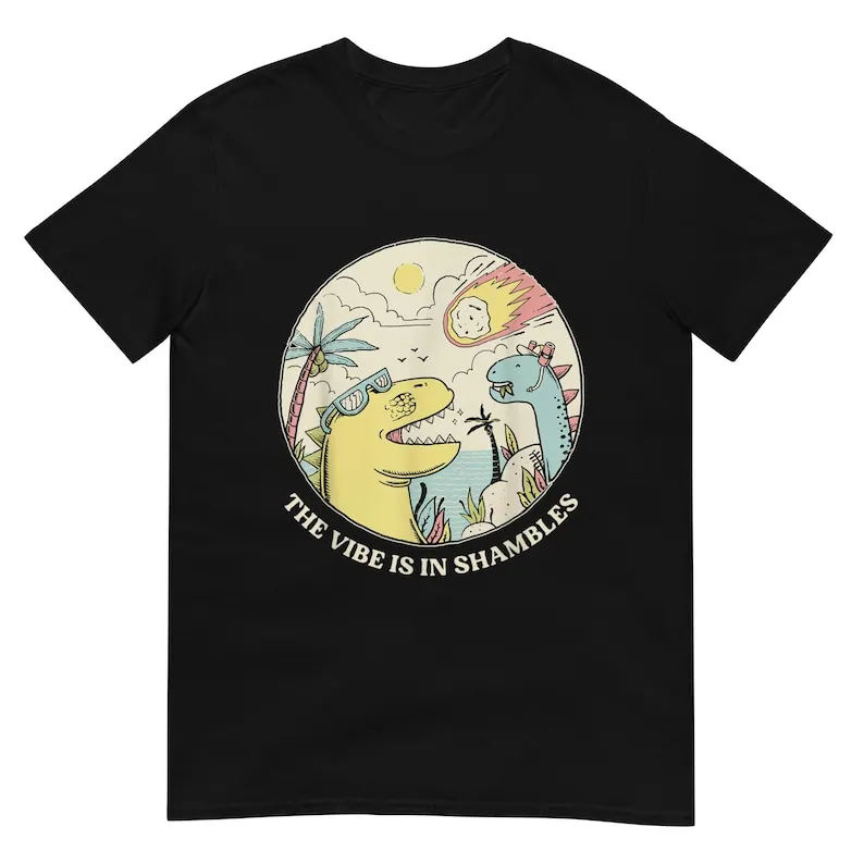 the Vibes Are in Shambles Shirt Adult Regular Fit O-Necked T-Shirt Classic T-Shirt Men's Clothing
the Vibes Are in Shambles Shirt Adult Regular Fit O-Necked T-Shirt Classic T-Shirt Men's Clothing