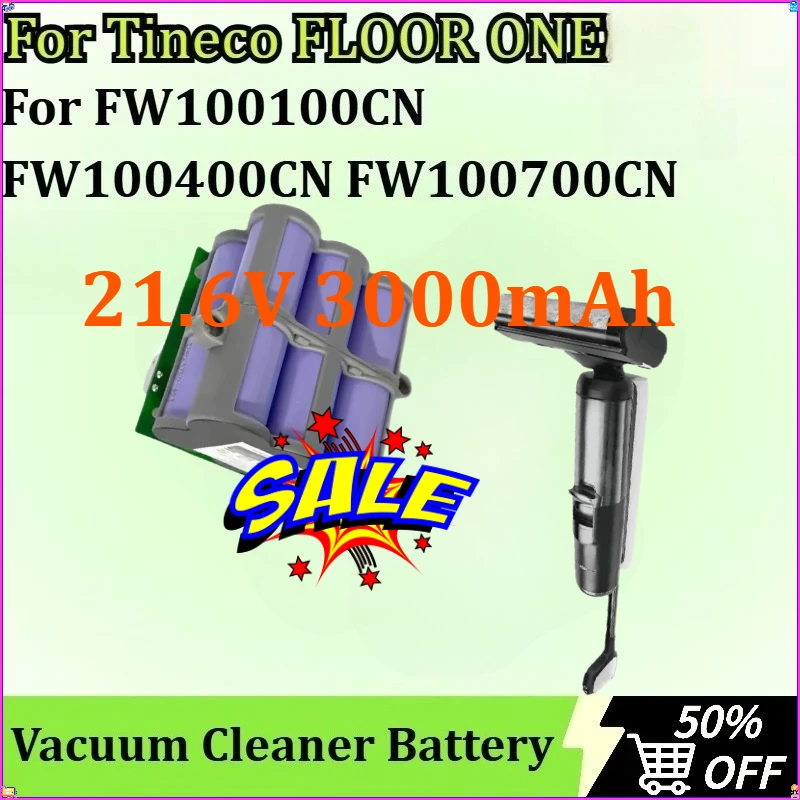 For Tineco FLOOR ONE 2.0LED 2.0LCD FW100100CN FW100400CN FW100700CN FW100800CN CL2019-10 21.6V 3000mAh Vacuum Cleaner Battery
For Tineco FLOOR ONE 2.0LED 2.0LCD FW100100CN FW100400CN FW100700CN FW100800CN CL2019-10 21.6V 3000mAh Vacuum Cleaner Battery