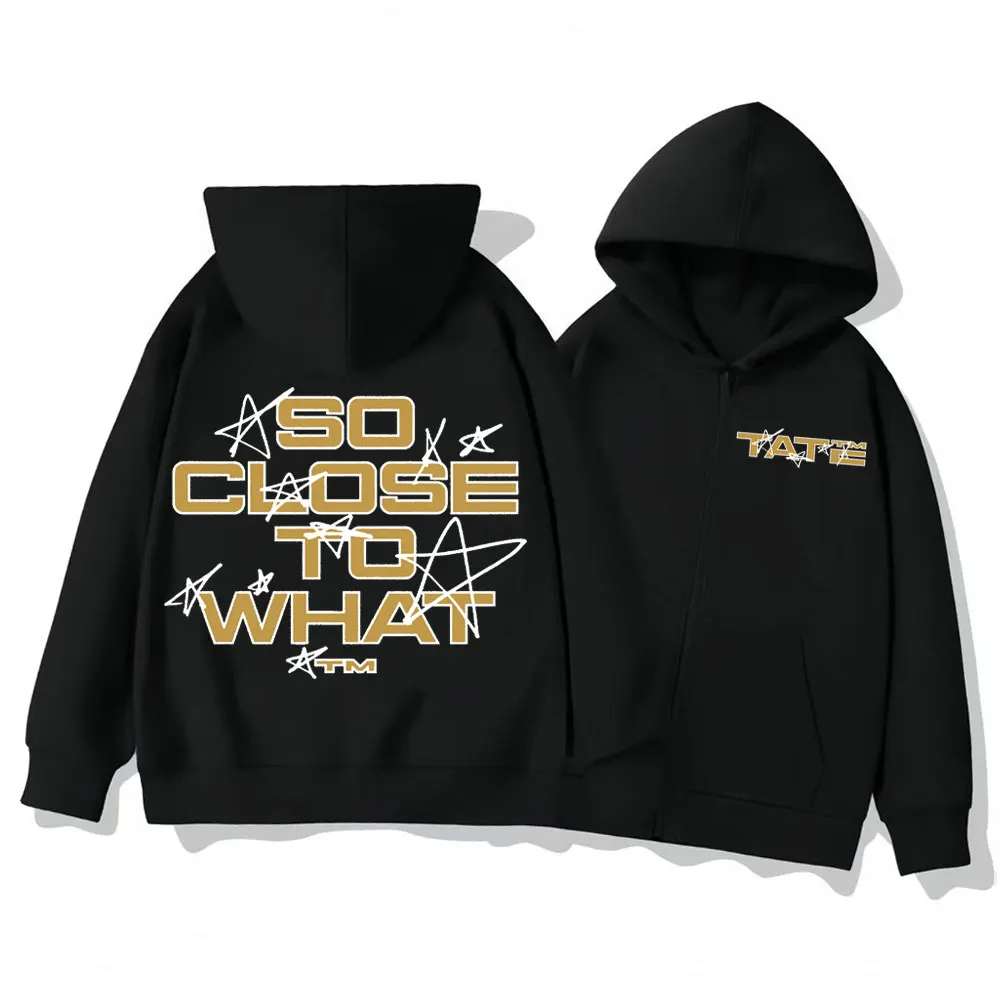 Tate McRae So Close To What Album Zipper Hoodie Men's Women's Fashion Hip Hop Zip Up Sweatshirts High Quality Fleece Pullovers
Tate McRae So Close To What Album Zipper Hoodie Men's Women's Fashion Hip Hop Zip Up Sweatshirts High Quality Fleece Pullovers