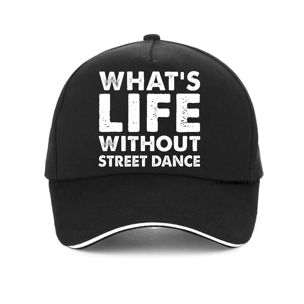 What's Life Without Street Dance print Graphic baseball cap Summer Men Women Fashion snapback hats Breathable adjustable hat
What's Life Without Street Dance print Graphic baseball cap Summer Men Women Fashion snapback hats Breathable adjustable hat
