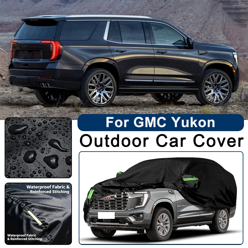 For GMC Yukon GMT800 GMT900 GMT K2XX GMT T1XX Outdoor Waterproof Dustproof UV Resistant Car Cover Protector
For GMC Yukon GMT800 GMT900 GMT K2XX GMT T1XX Outdoor Waterproof Dustproof UV Resistant Car Cover Protector