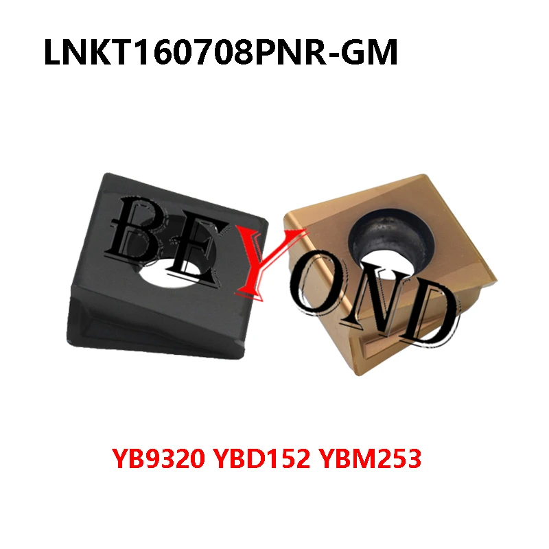 100% Original LNKT160708PNR-GM YB9320 YBD152 YBM253 Carbide Milling Inserts LNKT160708 LNKT 160708 Lathe Cutter Tools 10pcs/box
100% Original LNKT160708PNR-GM YB9320 YBD152 YBM253 Carbide Milling Inserts LNKT160708 LNKT 160708 Lathe Cutter Tools 10pcs/box