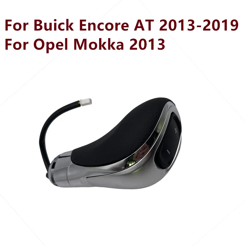 Автомобильная ручка переключения передач, головка рычага переключения передач для Buick Encore 2013-2019 для Opel Mokka 2013 2277550 95133897 
Автомобильная ручка переключения передач, головка рычага переключения передач для Buick Encore 2013-2019 для Opel Mokka 2013 2277550 95133897
