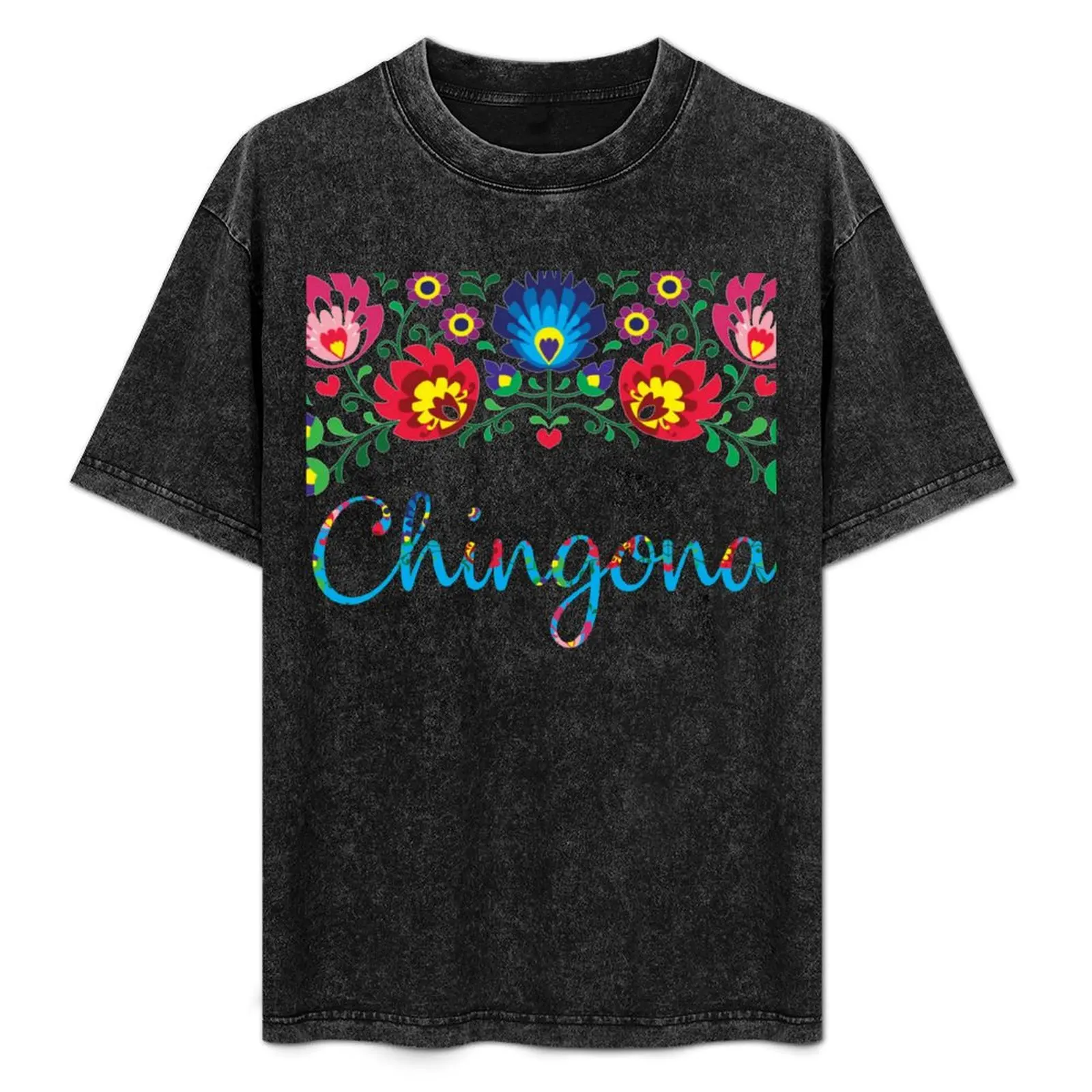 CHINGONA, LATINA HERITAGE T-Shirt anime tshirt summer tops plus sizes men t shirts high quality
CHINGONA, LATINA HERITAGE T-Shirt anime tshirt summer tops plus sizes men t shirts high quality