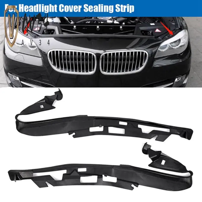 AV34-1Pair Front Bumper Headlight Sealing Strip Headlight Gasket Upper Bracket Cover Parts Accessories Fit For BMW F10 F11 2010-
AV34-1Pair Front Bumper Headlight Sealing Strip Headlight Gasket Upper Bracket Cover Parts Accessories Fit For BMW F10 F11 2010-