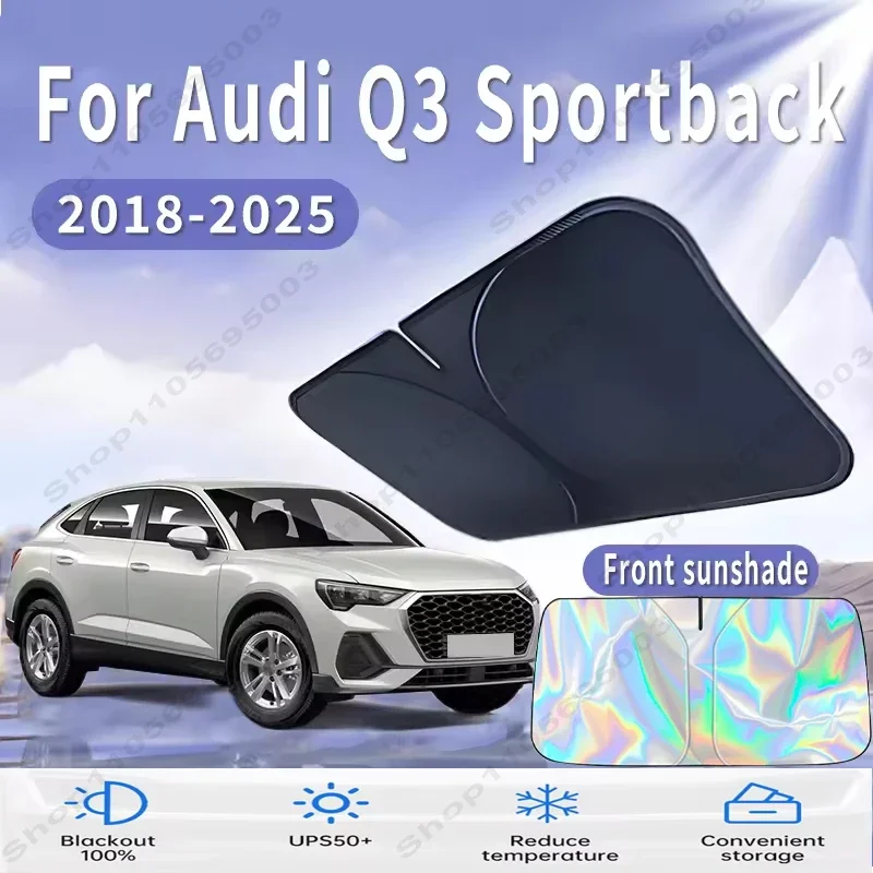 For Audi Q3 Sportback 2018~2025 Car Sun Viso Front Window Windshield Sunshade Heat Insulation Summer Sun UV Protection
For Audi Q3 Sportback 2018~2025 Car Sun Viso Front Window Windshield Sunshade Heat Insulation Summer Sun UV Protection