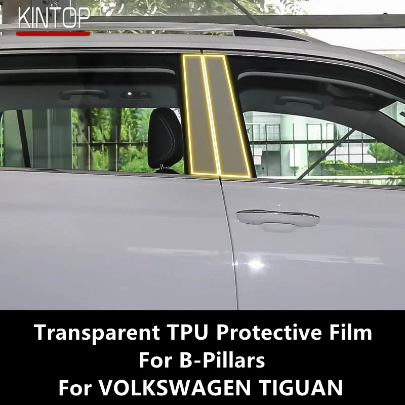 For VOLKSWAGEN TIGUAN 17-21 B-Pillars Transparent TPU Protective Film Anti-scratch Repair Film Accessories Refit
For VOLKSWAGEN TIGUAN 17-21 B-Pillars Transparent TPU Protective Film Anti-scratch Repair Film Accessories Refit