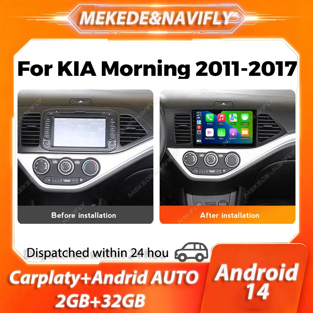 MEKEDE&NAVIFLY Android 14 Intelligent car audio system For KIA PICANTO Morning 2011-2016 2Din Car Radio Stereo Multimedia Player
MEKEDE&NAVIFLY Android 14 Intelligent car audio system For KIA PICANTO Morning 2011-2016 2Din Car Radio Stereo Multimedia Player