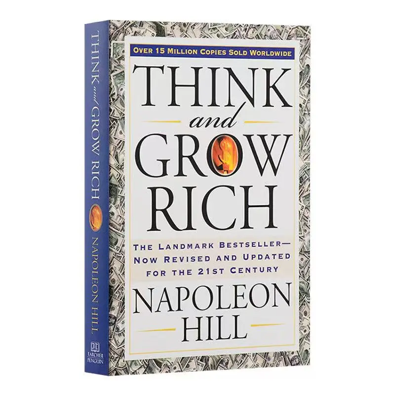 Think and Grow Rich : Napoleon Hill's Classic Philosophy of Wealth A Time Tested Guide To Wealth and A Classic Motivational Tale
Think and Grow Rich : Napoleon Hill's Classic Philosophy of Wealth A Time Tested Guide To Wealth and A Classic Motivational Tale