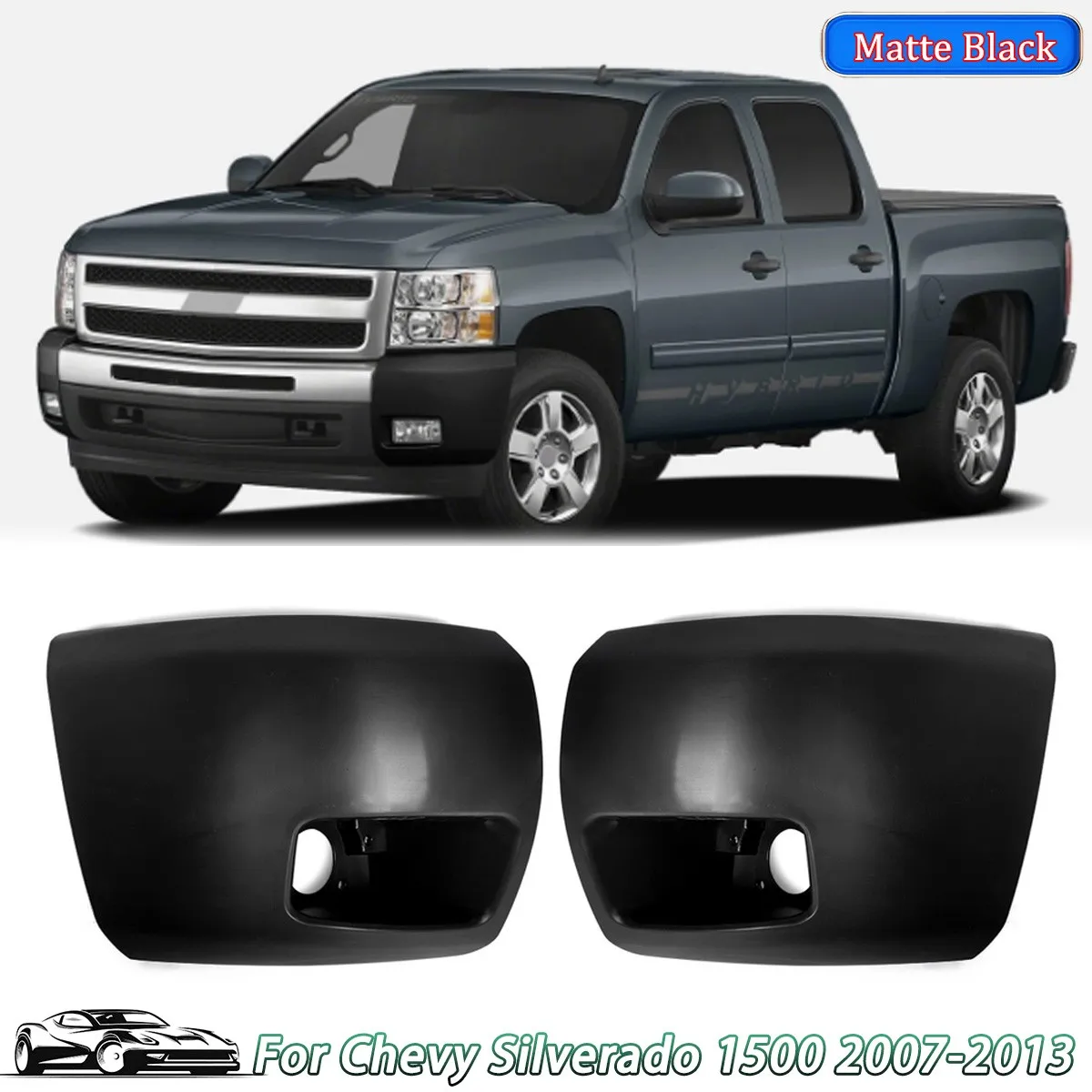 Front Bumper End Caps Set Fog Light Holes For Chevy Silverado 1500 2007-2013 bumper surround matte black pair Accessories
Front Bumper End Caps Set Fog Light Holes For Chevy Silverado 1500 2007-2013 bumper surround matte black pair Accessories