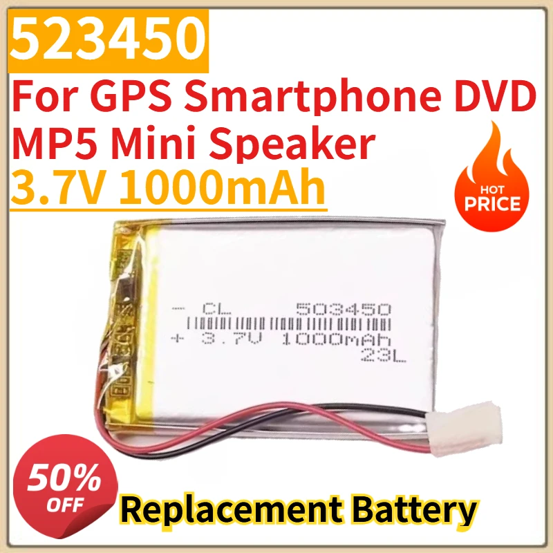 High Quality New 523450 3.7V 1000mAh Rechargeable Battery for GPS Smartphone DVD MP5 Mini Speaker Replacement Battery
High Quality New 523450 3.7V 1000mAh Rechargeable Battery for GPS Smartphone DVD MP5 Mini Speaker Replacement Battery